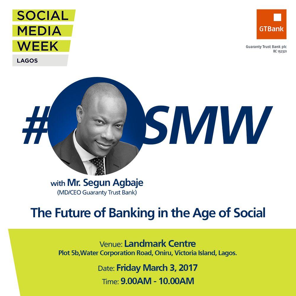 Segun Agbaje, MD of GTBank Will Be Speaking at SMWLagos This Friday thumbnail